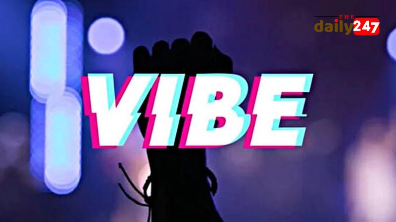 Khám phá Từ 'Vibe là gì': Nghĩa và Ứng Dụng Trên Mạng Xã Hội